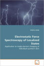 Electrostatic Force Spectroscopy of Localized States