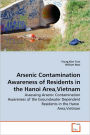 Arsenic Contamination Awareness of Residents in the Hanoi Area,Vietnam