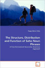 The Structure, Distribution And Function Of Saho Noun Phrases