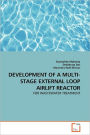 Development Of A Multi-Stage External Loop Airlift Reactor