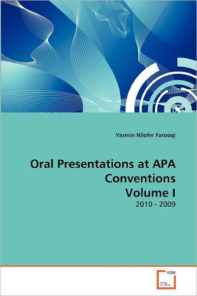 Oral Presentations at APA Conventions Volume I|Paperback