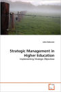 Strategic Management In Higher Education