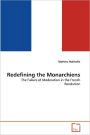 Redefining The Monarchiens