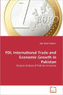 Fdi, International Trade And Economic Growth In Pakistan