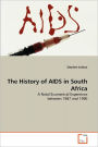 The History Of Aids In South Africa