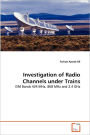 Investigation Of Radio Channels Under Trains