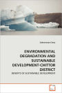 Environmental Degradation And Sustainable Development-Chittor District
