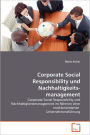 Corporate Social Responsibility Und Nachhaltigkeitsmanagement