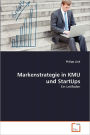 Markenstrategie In Kmu Und Startups