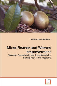 Micro Finance And Women Empowerment