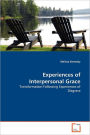 Experiences Of Interpersonal Grace