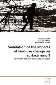 Simulation Of The Impacts Of Land-Use Change On Surface Runoff