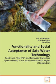 Functionality And Social Acceptance Of Safe Water Technology