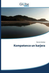 Title: Kompetence un karjera, Author: Garleja Rasma