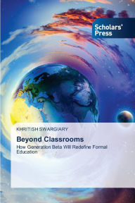 Title: Beyond Classrooms, Author: Khritish Swargiary