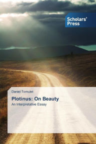essay on beauty plotinus essay on beauty plotinus