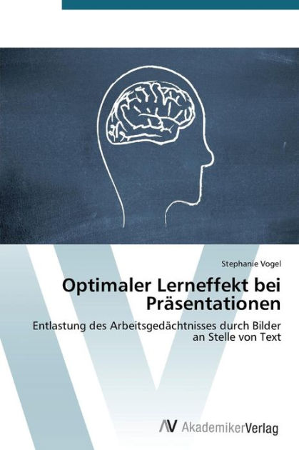 Optimaler Lerneffekt bei Präsentationen by Vogel Stephanie, Paperback