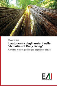 Title: L'Autonomia Degli Anziani Nelle 