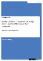 Sandra Cisnero's 'The House on Mango Street' and Toni Morrison's 'Jazz' compared: Differences and similarities