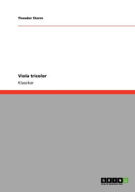 Title: Viola tricolor, Author: Theodor Storm