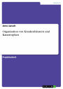 Organisation von Krankenhäusern und Katastrophen