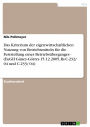 Das Kriterium der eigenwirtschaftlichen Nutzung von Betriebsmitteln für die Feststellung eines Betriebsüberganges - (EuGH Güney-Görres 15.12.2005, Rs C-232/ 04 und C-233/ 04): (EuGH Güney-Görres 15.12.2005, Rs C-232/ 04 und C-233/ 04)