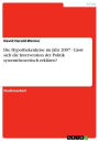 Die Hypothekenkrise im Jahr 2007 - Lässt sich die Intervention der Politik systemtheoretisch erklären?