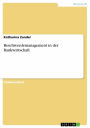 Beschwerdemanagement in der Bankwirtschaft