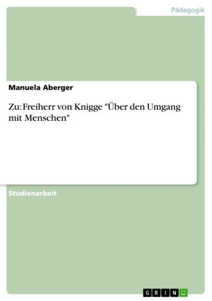 Zu: Freiherr von Knigge 'Über den Umgang mit Menschen'