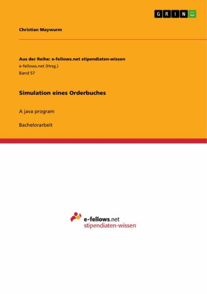 Simulation eines Orderbuches: A java program