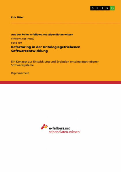 Refactoring in der Ontologiegetriebenen Softwareentwicklung: Ein Konzept zur Entwicklung und Evolution ontologiegetriebener Softwaresysteme