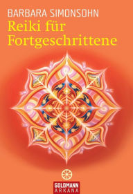 Title: Reiki für Fortgeschrittene, Author: Barbara Simonsohn