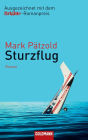 Sturzflug: Roman