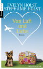 Von Luft und Liebe: Roman