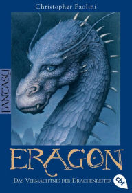 Title: Eragon: Das Vermächtnis der Drachenreiter (Die Eragon-Saga #1), Author: Christopher Paolini