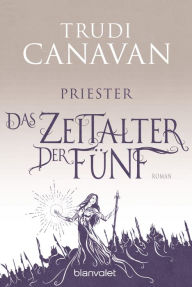 Das Zeitalter der Fünf 1: Priester