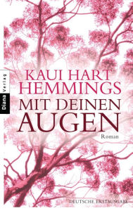 Mit deinen Augen: Roman