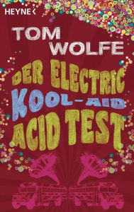 Title: Der Electric Kool-Aid Acid Test (German Edition), Author: Tom Wolfe