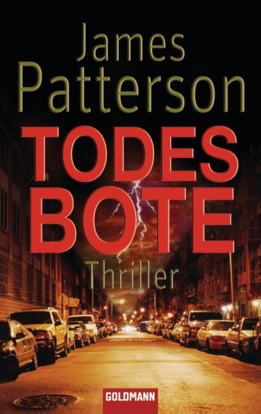 Todesbote: Thriller