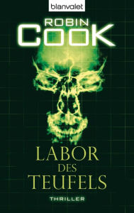 Title: Labor des Teufels: Roman, Author: Robin Cook
