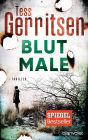 Blutmale: Ein Rizzoli-&-Isles-Thriller