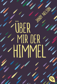 Title: Über mir der Himmel, Author: Jandy Nelson