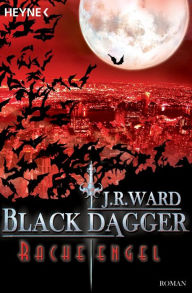 Title: Racheengel: Black Dagger (Lover Avenged) (Part 1), Author: J. R. Ward