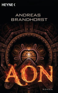 Title: Äon: Roman, Author: Andreas Brandhorst