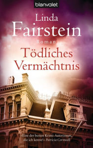 Title: Tödliches Vermächtnis: Roman, Author: Linda Fairstein
