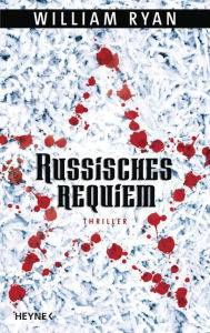 Russisches Requiem: Thriller