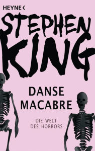 Title: Danse Macabre: Die Welt des Horrors (German Edition), Author: Stephen King