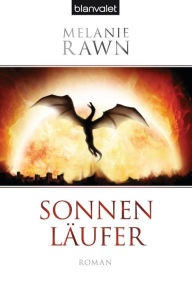 Title: Sonnenläufer (Dragon Prince), Author: Melanie Rawn