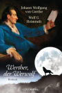 Werther, der Werwolf: Roman