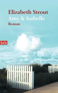 Title: Amy and Isabelle (German Edition), Author: Elizabeth Strout